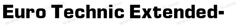 Euro Technic Extended字体转换